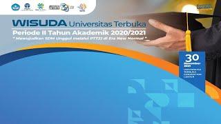 Wisuda Universitas Terbuka Periode II Tahun Akademik 2020/2021 Secara Daring