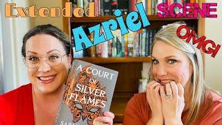 A Court of Silver Flames Extended Azriel Scene Book Review | SPOILER |