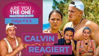 Calvin reagiert: Are you the One Folge 7&8 #areyoutheone #Calvin