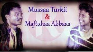Seenaa Weellistuu Oromoo "Maftuhaa Abbaas" fi Abbaa Mana Isii Artist "Mussaa Turkii"  !