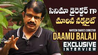 Nayeem Diaries Director Daamu Balaji Exclusive Interview | Unknown Facts Of Nayeem | Manastars