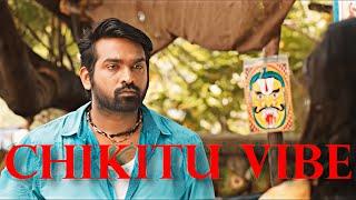 Chikitu Vibe - Thalapathy Mashup
