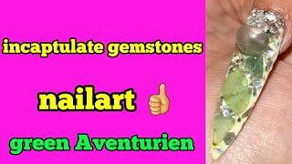 Incaptulated real gemstone : green Aventurien 