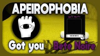 APEIROPHOBIA | Got You Badge & Bete Noire Title GUIDE