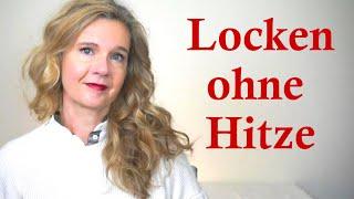 LOCKEN OHNE HITZE - SCHNELL UND EINFACH