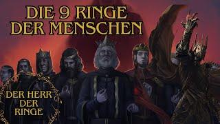 Die 9 Menschenringe der Macht - Herr der Ringe und die Ringe der Macht