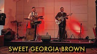 Sweet Georgia Brown - The Washboard Resonators