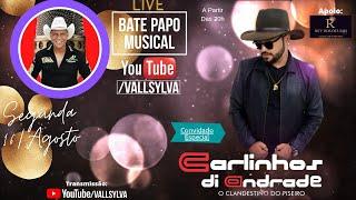 LIVE BATE PAPO MUSICAL COM CARLINHOS DI ANDRADE(O CLANDESTINO DO PISEIRO)