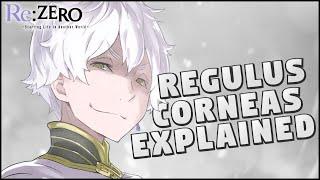 Who Is Regulus Corneas? | Re: Zero Regulus Explained