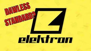 Is Elektron the Golden Standard of DAWLESS? // Product Review