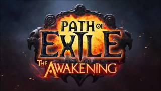 Path of Exile - The Awakening - 11   The Belly Of The Beast - [PoE Soundtrack Act4]