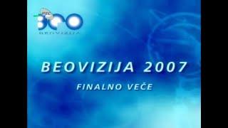 Beovizija 2007 Final | Eurovision Song Contest National Final of Serbia 2007