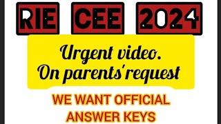 RIE CEE 2024 || URGENT VIDEO|| ALL MUST WATCH