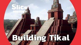 Tikal: The Largest Mayan City Ever Built I SLICE HISTORY