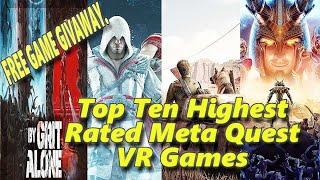 top ten highest rated meta quest vr games