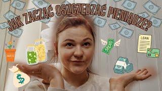  JAK ZACZĄĆ OSZCZĘDZAĆ?  | początki prowadzenia budżetu domowego  | Budget 101