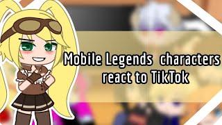 Mobile Legends characters react to TikTok//Gacha Club//Mlbb