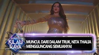 Muncul Dari Dalam Truk! Nita Thalia Mengguncang Panggung Road To Kilau Raya (28/9)