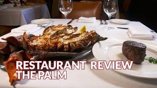 Restaurant Review - The Palm | Atlanta Eats