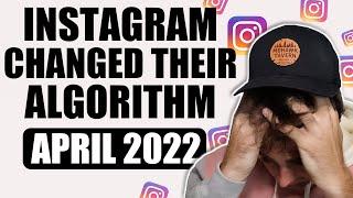 Instagram’s Algorithm CHANGED!  The Latest 2022 Instagram Algorithm Explained (April 2022)