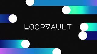 LoopVault concept video