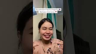 Persamaan Bahasa Tagalog Filipina dan Indonesia  #shorts