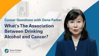 What's the Association Between Drinking Alcohol and Cancer?