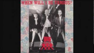 Bros - When Will I Be Famous (1987)