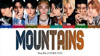 [1 HOUR] Stray Kids (스트레이 키즈) - Mountains (Lyrics) | 1시간