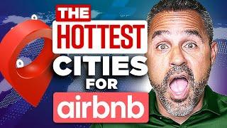 The 10 BEST Cities To Invest in Short Term Rentals in 2023!