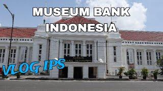 VLOG KE MUSEUM BANK INDONESIA  | Arsya 9G.