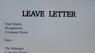 How to write leave letter application / How to write leave letter to manager /Vacation Leave Letter/
