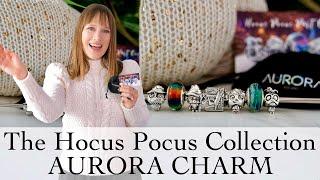 Aurora Charm Hocus Pocus Collection PLUS: Charm Bracelet Design #auroracharm @auroracharm3452