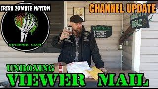 Viewer Mail + Channel Update - Honored by Viewers of the Irish Zombie Nation Outdoor Club