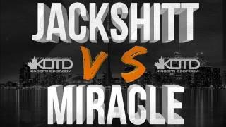 KOTD - Rap Battle - Jack Shitt vs Miracle