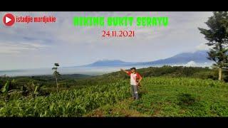 Hiking bukit SERAYU ds.Sidoluhur