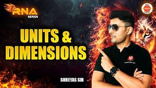 Units, Dimensions & applications | NEET 2025 2026 Physics | Shreyas sir | Vedantu NEET English