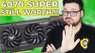 Is The 4070 Super WORSE NOW?! | ASUS TUF Gaming GeForce RTX 4070 Super OC Review