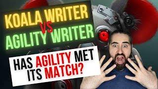 Koala Writer vs Agility Writer [Shocking Results]!