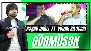 Resad Dagli ft Vuqar Bileceri - Gormusen 2025 (Remix - Ayxan Deniz)