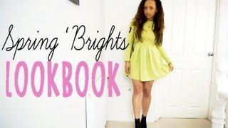 Spring Lookbook | BRIGHTS