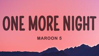 Maroon 5 - One More Night