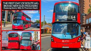 THE FIRST DAY OF BRAND NEW ELECTROLINERS ON ROUTE 64 (And E400s) London's Electric Bus Observations