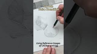 Smooth Value Transitions Using Reference Images of Chicken and Egg | High School Art