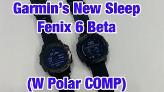 Garmin’s New Sleep Aspects for Fenix 6 Overview/Review & Polar Comparison FitGearHunter.com