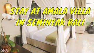 WHERE TO STAY IN SEMINYAK? THE AMALA SEMINYAK