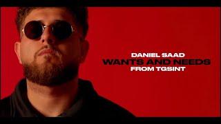 Daniel Saad - Wants and Needs (Official Music Video)