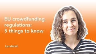 EU crowdfunding regulations: 5 things to know