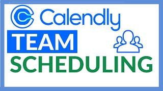 How to SET UP CALENDLY for Your TEAM SCHEDULING