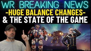 War Robots State of The Game | My Thoughts and Balance changes